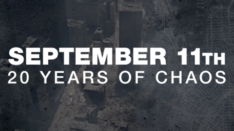 September 11th, 20 years of chaos