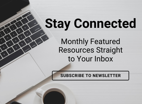 Sign up for free monthly resources
