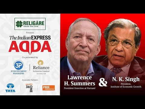 Express Adda Live With Larry Summers & NK SIngh - Shaping Economic Policies