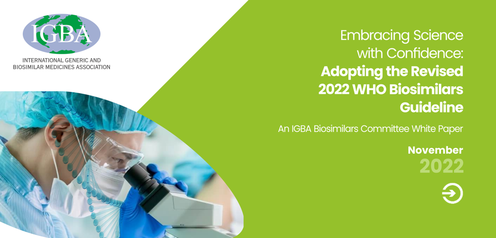 Embracing Science with Confidence: Adopting the Revised 2022 WHO Biosimilars Guideline