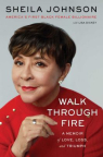 Walk through fire 