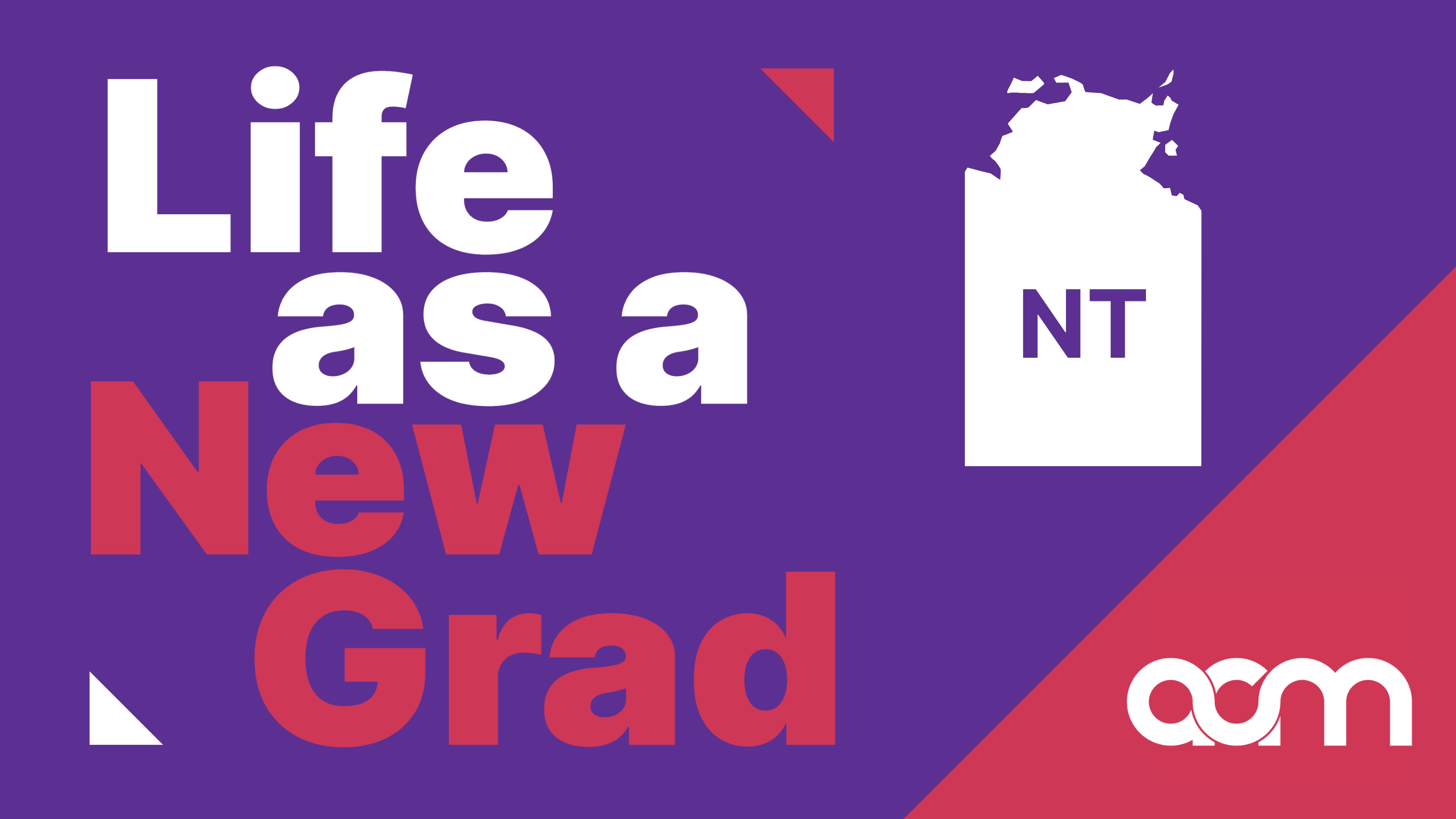 Life as a New Grad NT