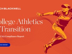 Husch Blackwell’s 2024 NCAA Compliance Report: College Athletics in Transition