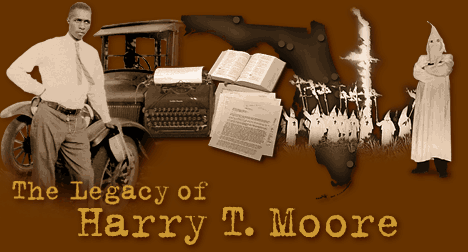 The Legacy of Harry T. Moore