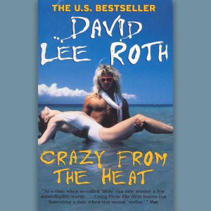 David Lee Roth: 'Crazy From The Heat' (1998)