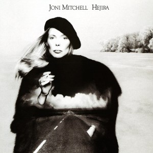 500 albums joni mitchell hejira