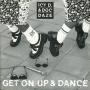 Details Icy D. & Doc Daze - Get On Up & Dance
