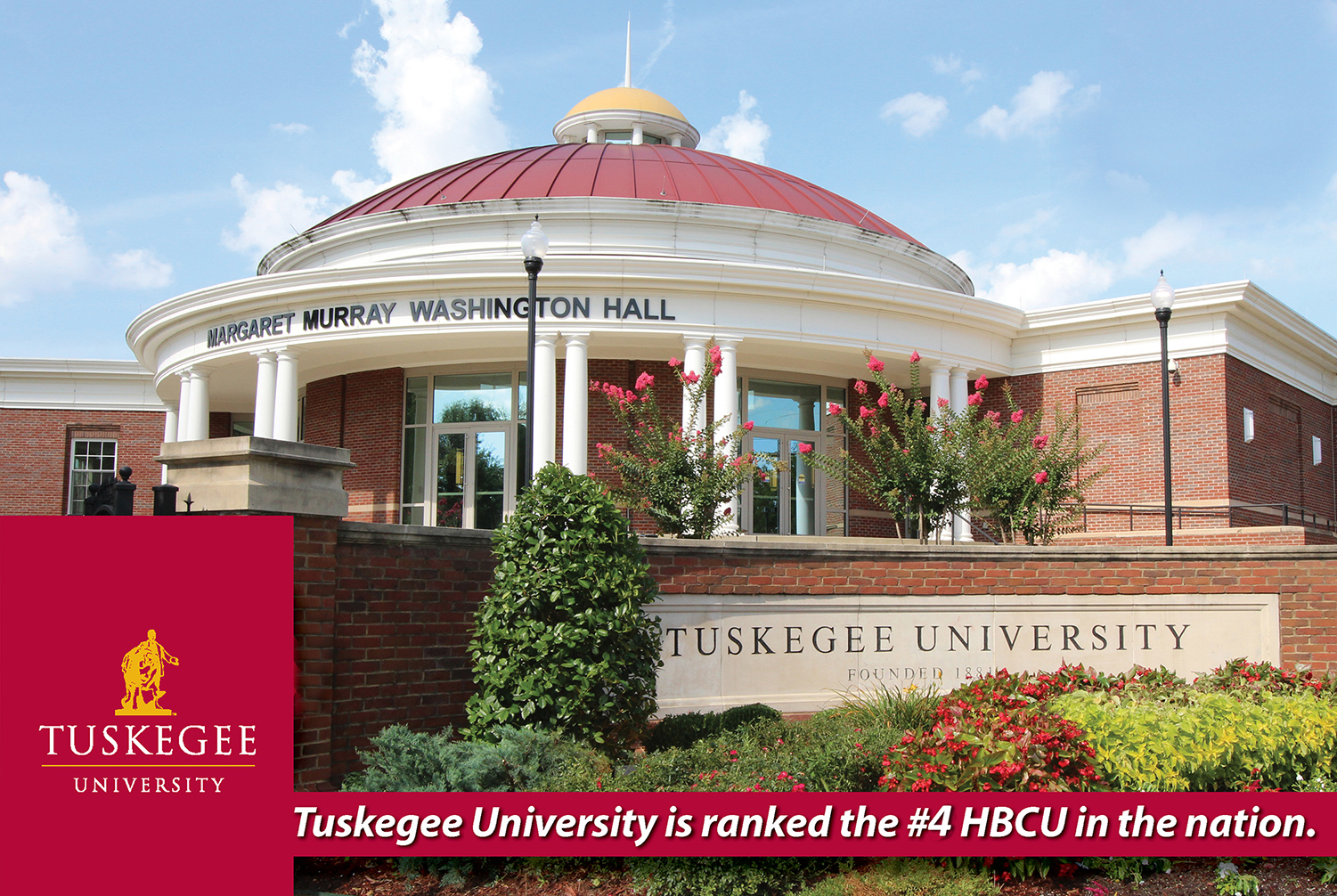 Tuskegee University is ranked number 4 HBCU in the nation graphic