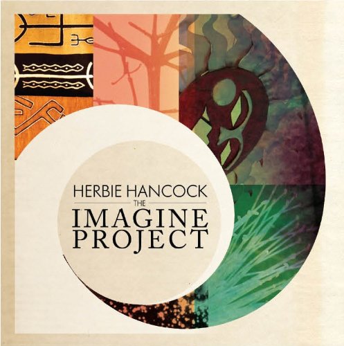 Herbie Hancock The Imagine Project