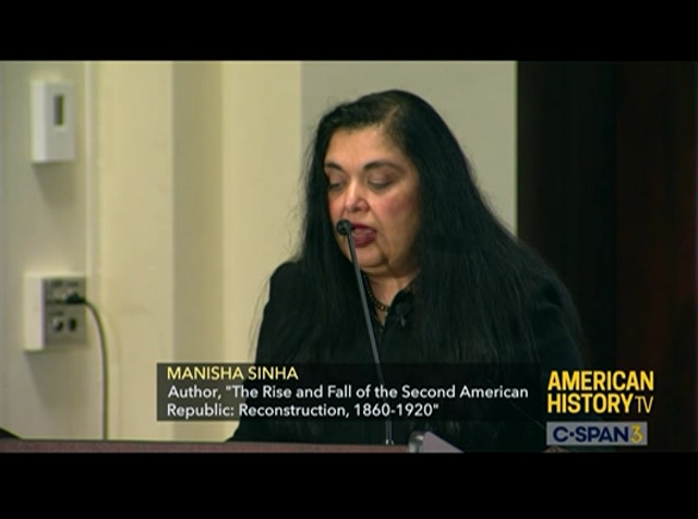 Manisha Sinha, "The Rise and Fall of the Second American Republic" : CSPAN3 : April 29, 2024 3:00am-4:06am EDT