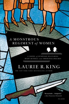 A monstrous regiment of women : a Mary Russell novel Book cover