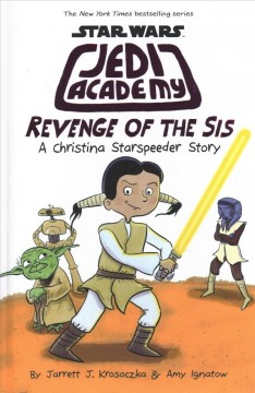 Revenge of the sis : a Christina Starspeeder story Book cover