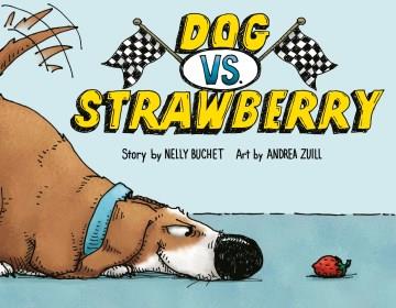 Dog vs. Strawberry Book cover