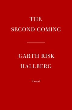 The second coming : a novel Book cover