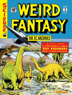 Weird fantasy. Volume 3, issues 13-18 Book cover