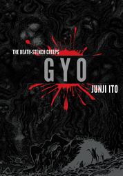 Дүрс тэмдгийн зураг Gyo (2-in-1 Deluxe Edition)