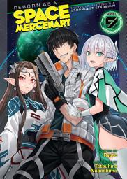 ຮູບໄອຄອນ Reborn as a Space Mercenary: I Woke Up Piloting the Strongest Starship! (Light Novel)