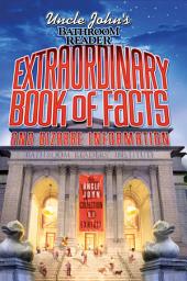 「Uncle John's Bathroom Reader: Extraordinary Book of Facts and Bizarre Information」のアイコン画像