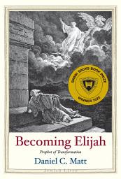 Icon image Becoming Elijah: Prophet of Transformation