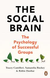 Зображення значка The Social Brain: The Psychology of Successful Groups