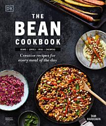 Imagen de ícono de The Bean Cookbook: Creative Recipes for Every Meal of the Day