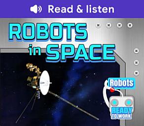 Icon image Robots in Space (Level 3 Reader)