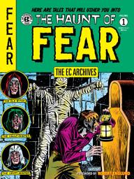Icon image The EC Archives: The Haunt of Fear