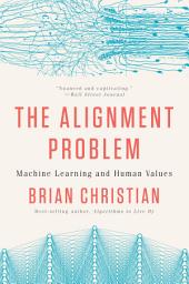 Imagen de ícono de The Alignment Problem: Machine Learning and Human Values