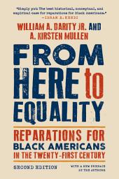 Зображення значка From Here to Equality, Second Edition: Reparations for Black Americans in the Twenty-First Century, Edition 2