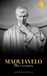 Imagen de ícono de Maquiavelo: Vida y Filosofía