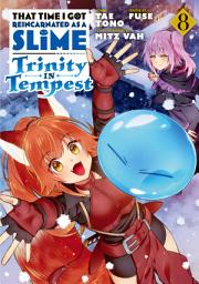 Symbolbild für That Time I Got Reincarnated as a Slime: Trinity in Tempest (manga)