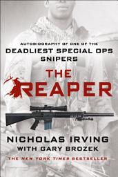 圖示圖片：The Reaper: Autobiography of One of the Deadliest Special Ops Snipers