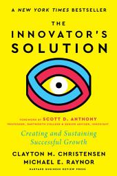Gambar ikon The Innovator's Solution, with a New Foreword: Creating and Sustaining Successful Growth