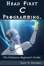 Ikoonipilt Head First C Programming :: The Definitive Beginner's Guide.