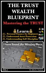 Ikoonipilt The Trust Wealth Blueprint: Mastering The Trust
