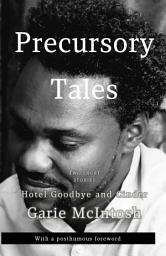 చిహ్నం ఇమేజ్ Precursory Tales: Two Short Stories