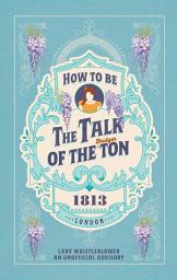 Isithombe sesithonjana se-How to be the Talk of the Ton