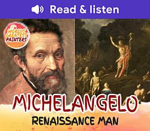 Icon image Michelangelo: Renaissance Man (Level 5 Reader): Renaissance Man
