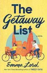 Icon image The Getaway List: A Novel