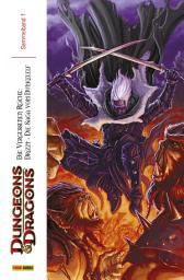 Icon image Dungeons & Dragons Sammelband 1, Die Vergessenen Reiche: Drizzt - Die Saga vom Dunkelelf