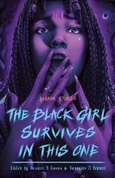 圖示圖片：The Black Girl Survives in This One: Horror Stories