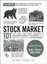 Зображення значка Stock Market 101, 2nd Edition: From Bull and Bear Markets to Dividends, Shares, and Margins—Your Essential Guide to the Stock Market