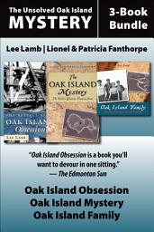 圖示圖片：The Unsolved Oak Island Mystery 3-Book Bundle: The Oak Island Mystery / Oak Island Family / Oak Island Obsession
