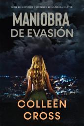 Imagen de ícono de Maniobra de evasión: Un thriller de suspense y misterio de Katerina Carter, detective privada