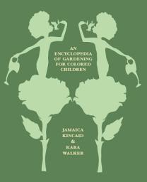 Дүрс тэмдгийн зураг An Encyclopedia of Gardening for Colored Children