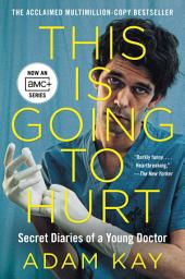 「This Is Going to Hurt: Secret Diaries of a Young Doctor」のアイコン画像