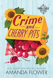 Icon image Crime and Cherry Pits