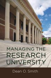 Ikoonipilt Managing the Research University
