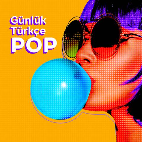 Günlük Türkçe Pop