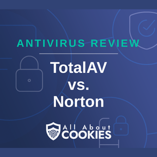 A blue background with images of locks and shields with the text &quot;TotalAV vs. Norton&quot; and the All About Cookies logo. 